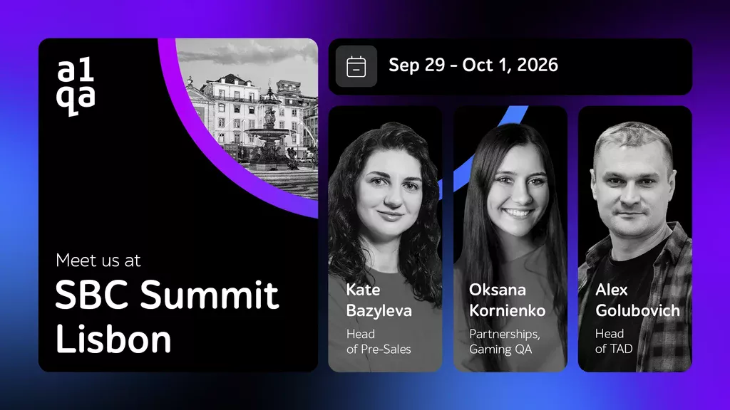 Kate Bazyleva, Oksana Kornienko y Alex Golubovich representarán a a1qa en SBC Summit Lisbon 2026
